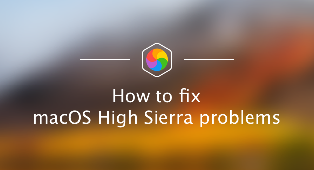 修復Macos High Sierra問題