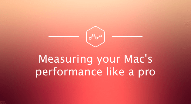 衡量Mac性能