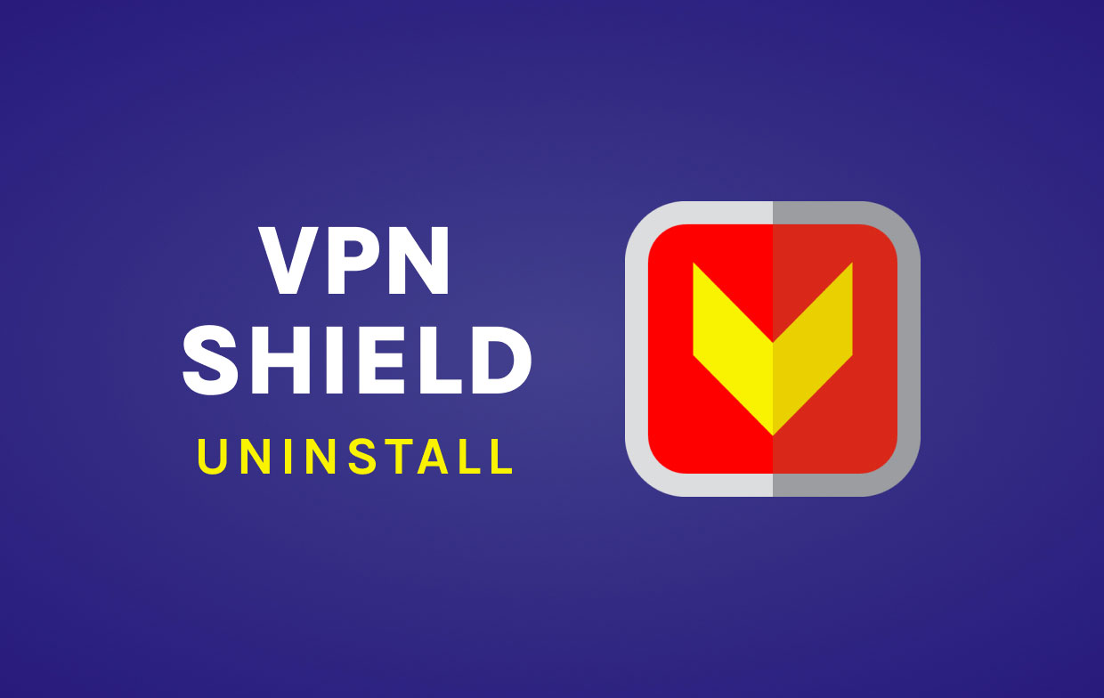 在 Mac 上卸載 VPN Shield
