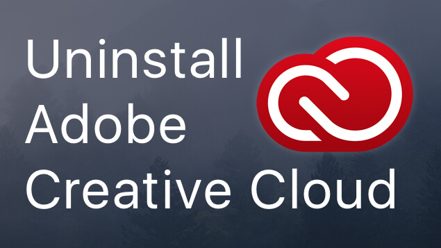 卸載刪除Adobe Creative Cloud