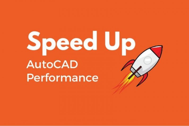 修復AutoCAD運行緩慢