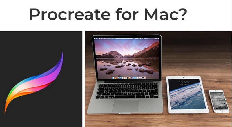有 Mac 版的 Procreate 嗎？