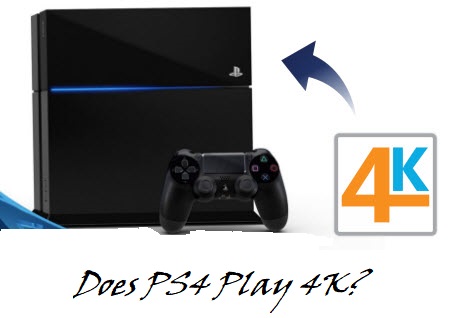 PS4可以播放4K嗎